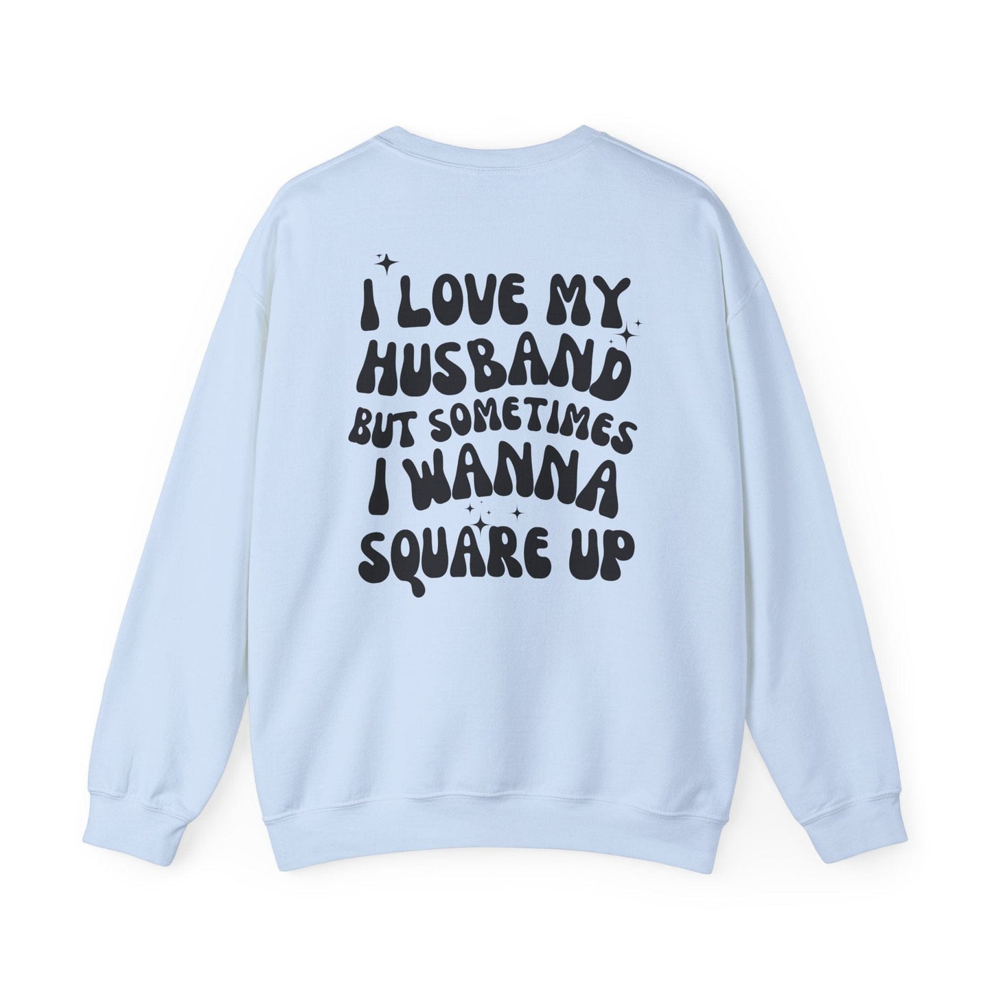 Gift for Wife | Square Up Sweatshirt