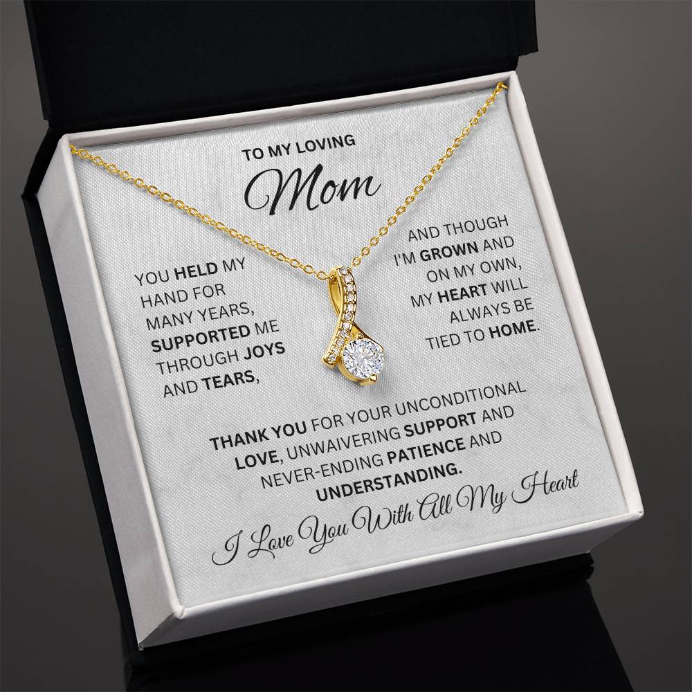 To My Loving Mom | Thank You For Your Support