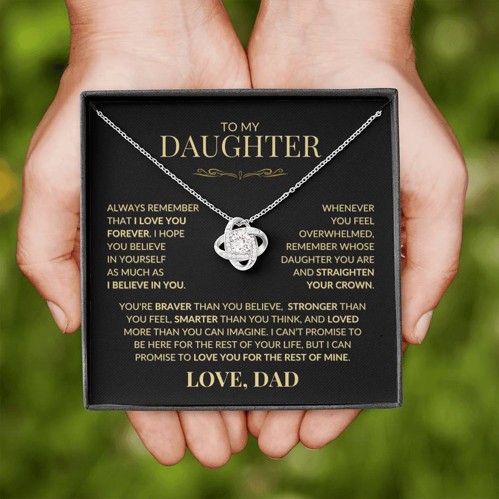 Gift for Daughter from Dad - Always Remember That I Love You Forever