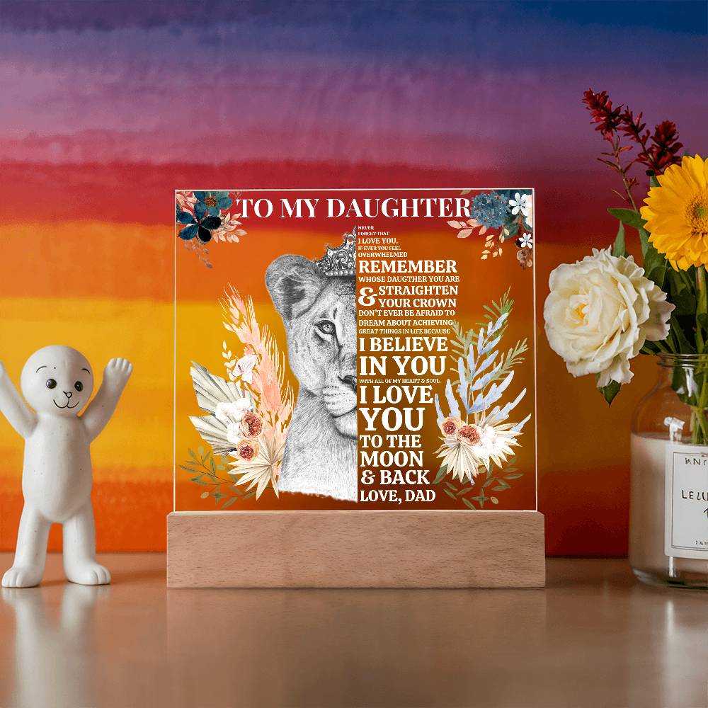 Gift for Daughter | Lioness Never Forget That I Love You Acrylic
