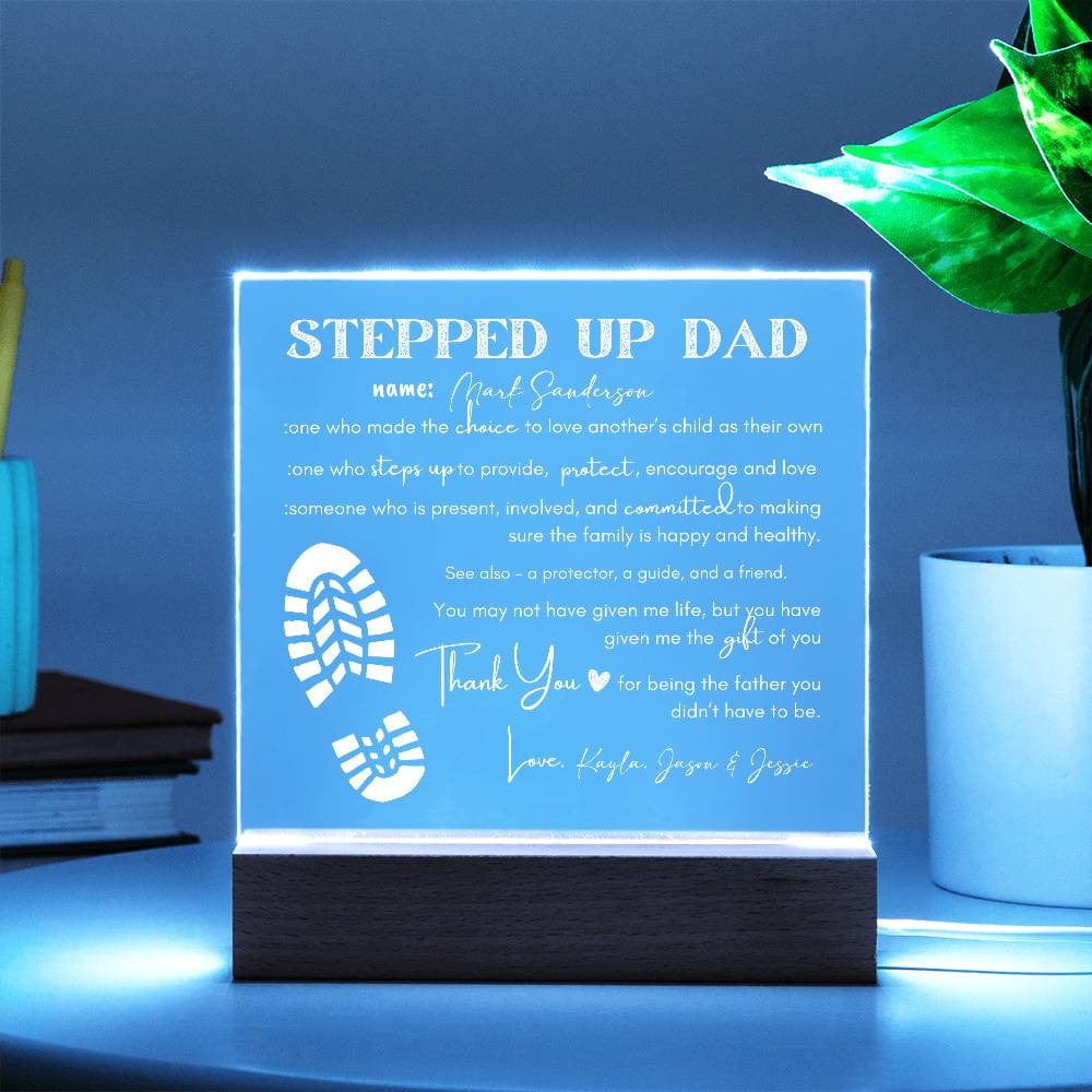 Gift for Step Dad | Stepped Up Dad Acrylic