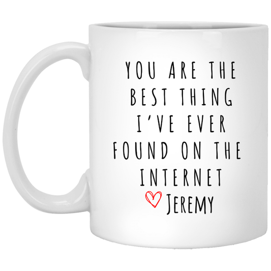 Gift for Partner | You Are The Best Thing Mug