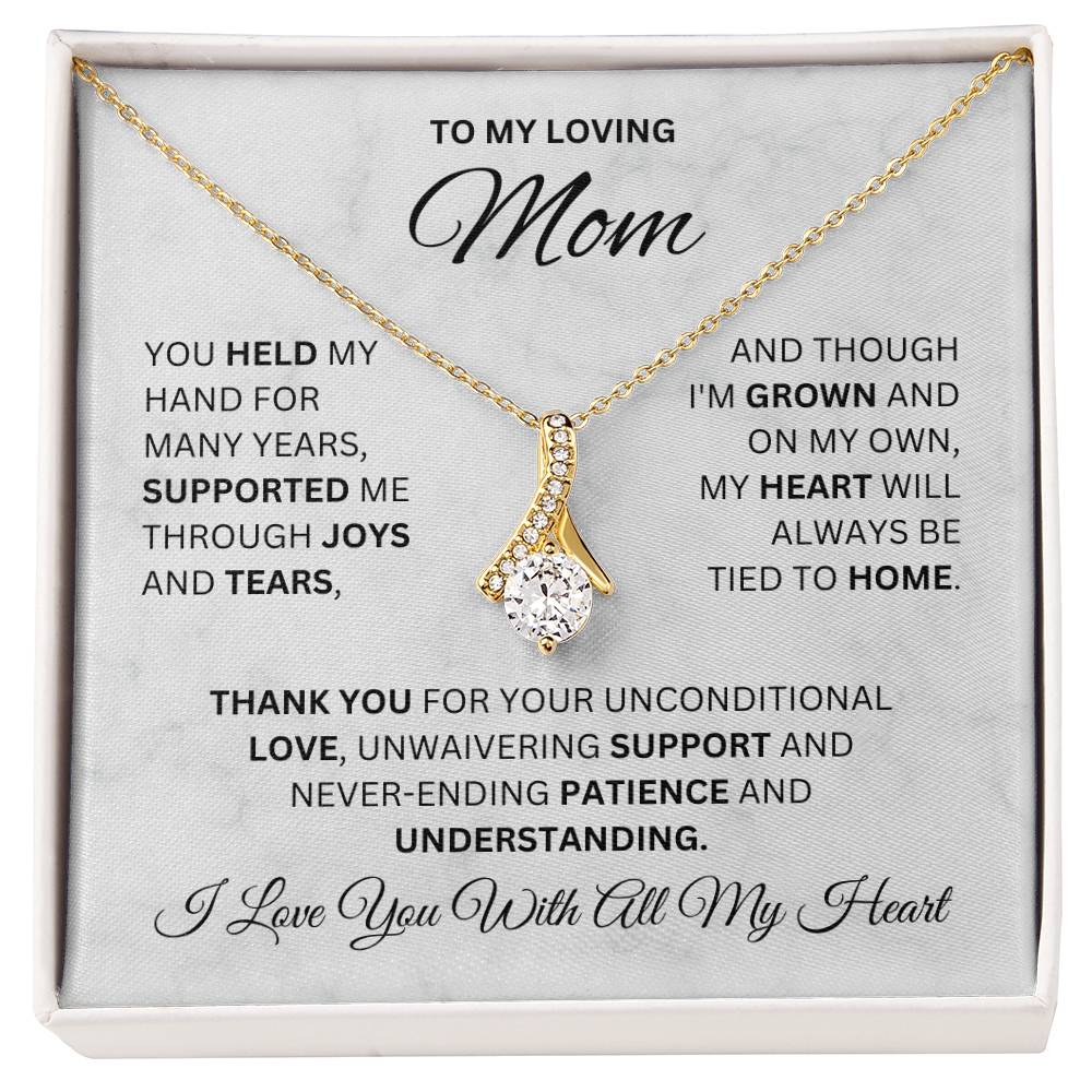 To My Loving Mom | Thank You For Your Support