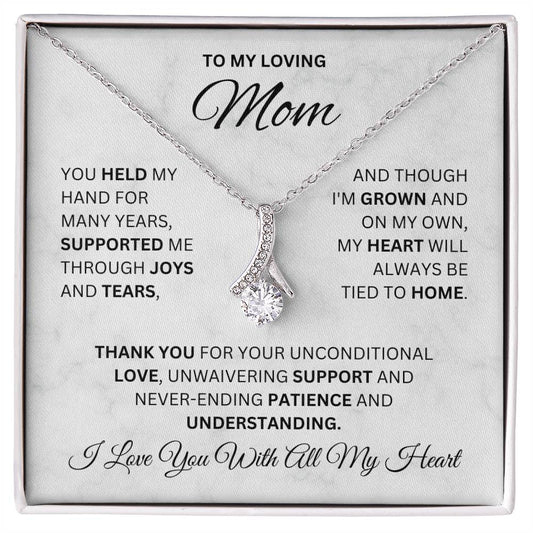 To My Loving Mom | Thank You For Your Support