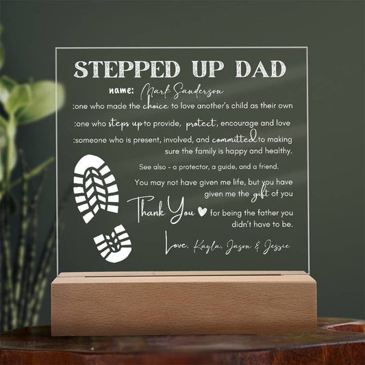 Gift for Step Dad | Stepped Up Dad Acrylic