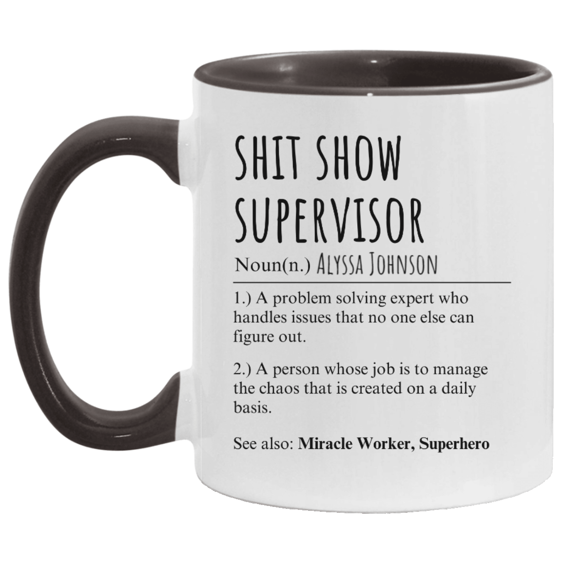 Gift for Boss | Shit Show Supervisor Mug