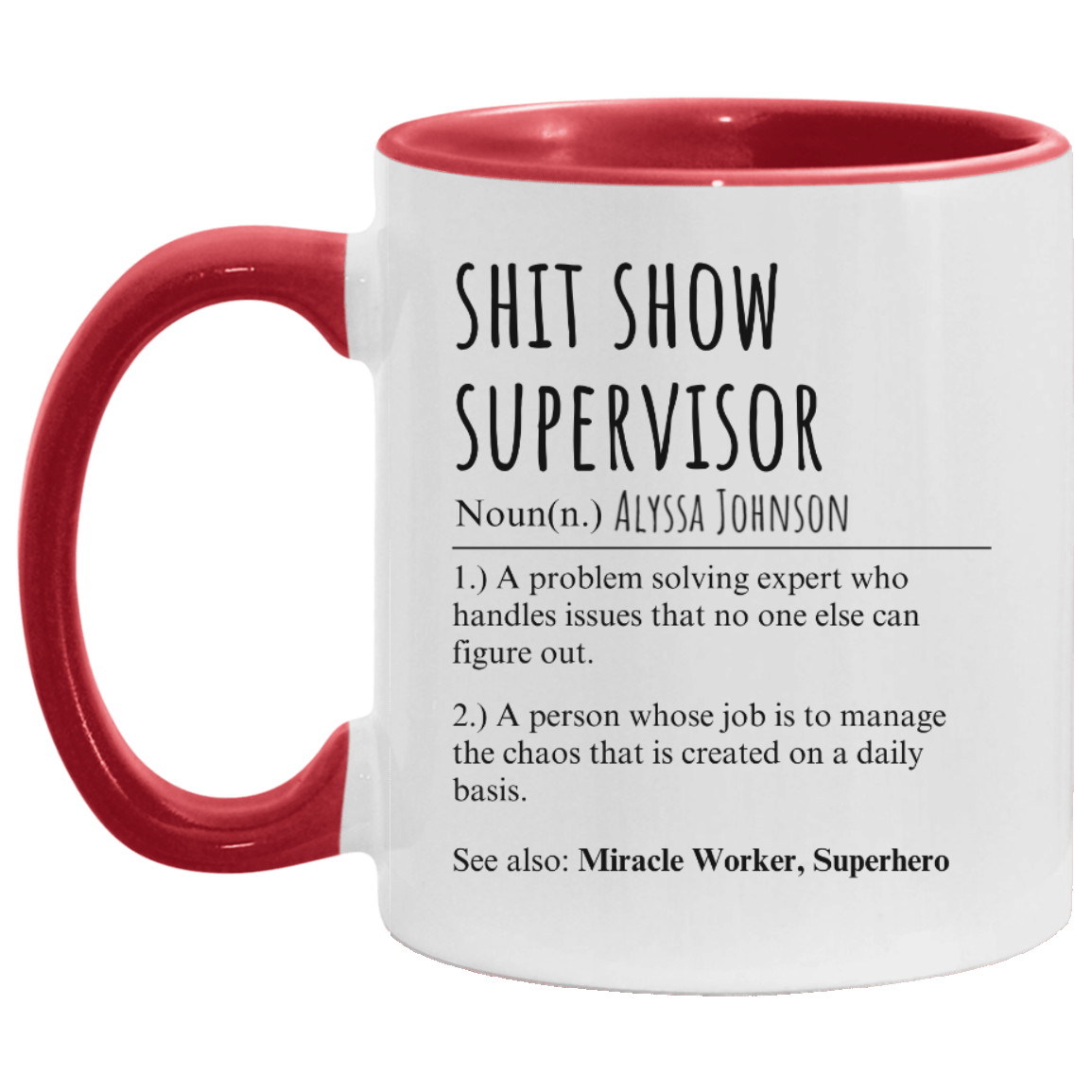 Gift for Boss | Shit Show Supervisor Mug